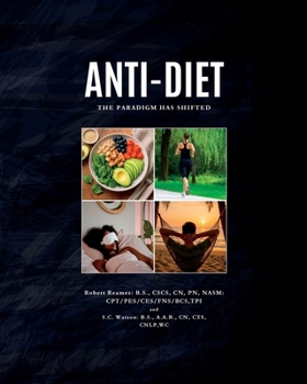 Paperback Anti-Diet: The Paradigm Has Shifted Book