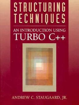 Paperback Structuring Techniques an Introduction Using Turbo C++ Book