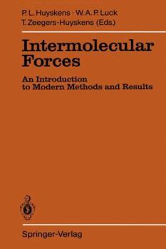 Paperback Intermolecular Forces: An Introduction to Modern Methods and Results Book