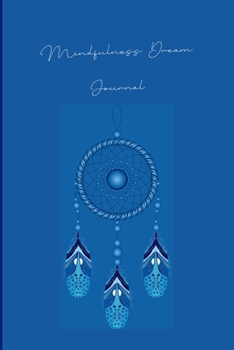 Mindfulness Dream Journal