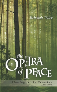 Paperback The Opera of Peace Book