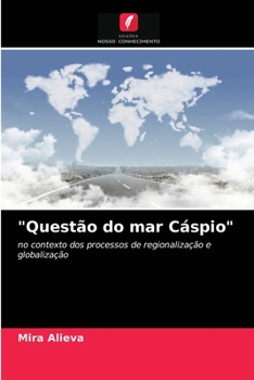 Paperback "Questão do mar Cáspio" [Portuguese] Book