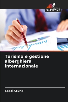 Paperback Turismo e gestione alberghiera internazionale [Italian] Book