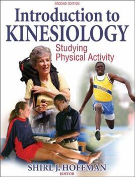 Hardcover Introduction to Kinesiology: Studying Physical Activity - 2nd Ed Book