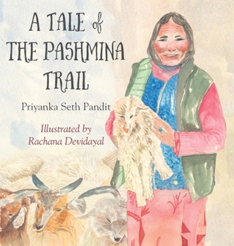 Hardcover A Tail of the Pashmina Trail Book