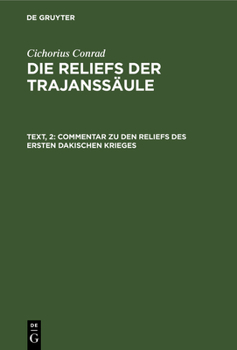 Hardcover Commentar Zu Den Reliefs Des Ersten Dakischen Krieges [German] Book