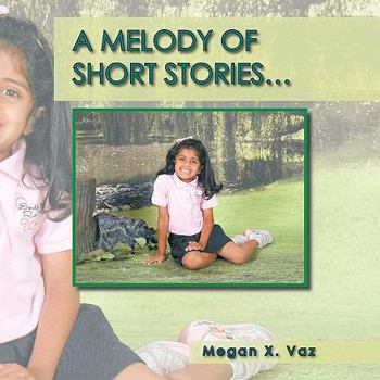 Paperback A Melody of Short Stories... Book