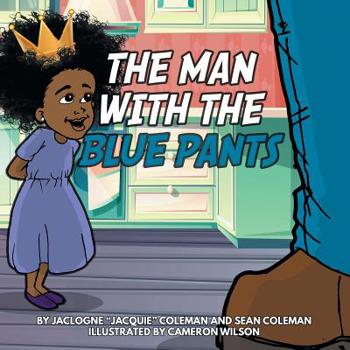 Paperback The Man with the Blue Pants Book