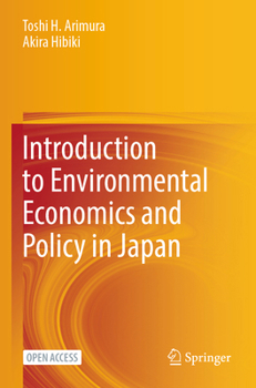 Paperback Introduction to Environmental Economics and Policy in Japan Book