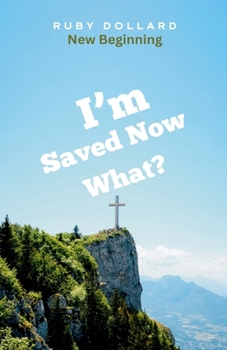 Paperback I'm Saved Now What? Book