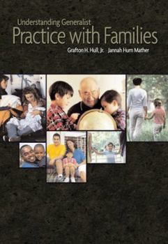 Paperback Understanding Generalist Practice with Families Book