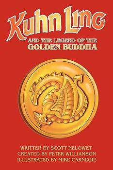 Paperback Kuhn Ling and the Legend of the Golden Buddha Book