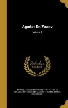 Hardcover Agadat En Yaaov; Volume 5 Book
