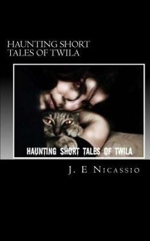 Paperback Haunting Short Tales of Twila Book