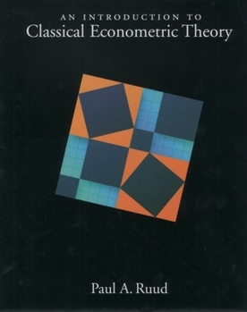 Hardcover An Introduction to Classical Econometric Theory Book