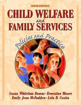 Hardcover Child Welfare and Family Services: Policies and Practice Book