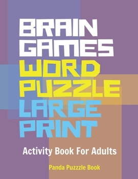 Paperback Brain Games Word Puzzle Large Print: Activity Book For Adults [Large Print] Book