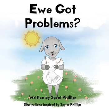 Paperback Ewe Got Problems? Book