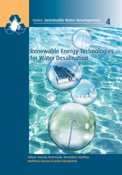 Paperback Renewable Energy Technologies for Water Desalination Book
