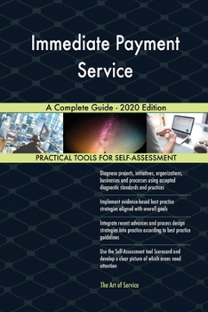 Immediate Payment Service A Complete Guide - 2020 Edition