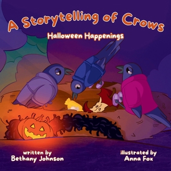 Paperback A Storytelling of Crows: Halloween Happenings Book