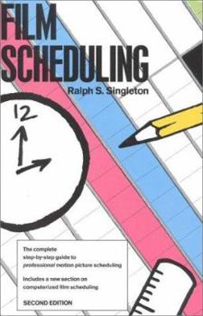 Paperback Film Scheduling: Or, How Long Will It Take to Shoot Your Movie? Book