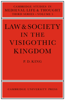 Paperback Law and Society in the Visigothic Kingdom Book