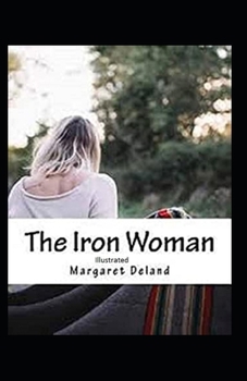 The Iron Woman Illustrated