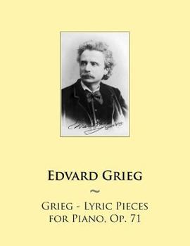 Paperback Grieg - Lyric Pieces for Piano, Op. 71 Book