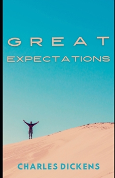 Paperback Great Expectations (Illustrated) Book
