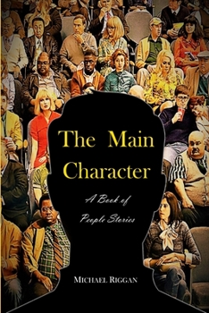 Paperback The Main Character Book