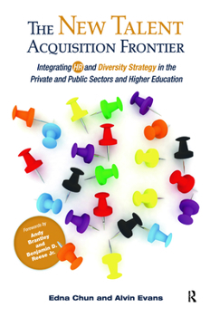 Hardcover The New Talent Acquisition Frontier: Integrating HR and Diversity Strategy in the Private and Public Sectors and Higher Education Book