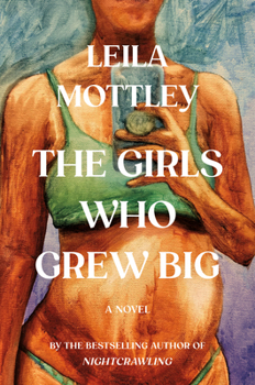 Hardcover The Girls Who Grew Big Book