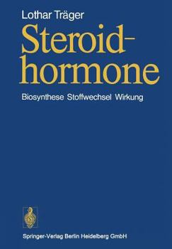 Paperback Steroidhormone: Biosynthese, Stoffwechsel, Wirkung [German] Book