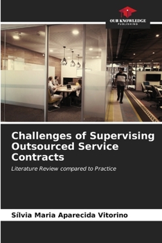 Paperback Challenges of Supervising Outsourced Service Contracts Book
