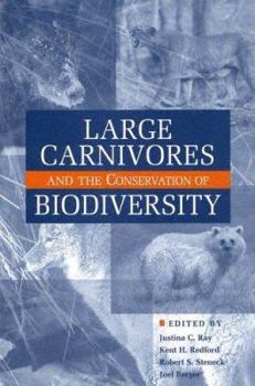 Paperback Large Carnivores and the Conservation of Biodiversity Book