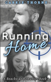 Paperback Running Home: A Beachside Romance (Book 2) Book