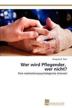 Paperback Wer wird Pflegender, wer nicht? [German] Book