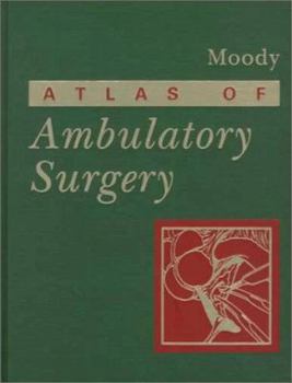 Hardcover Atlas of Ambulatory Surgery Book