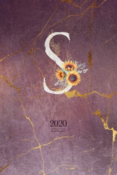 Paperback 2020 Diary Planner: Cute Watercolor Sunflowers January to December 2020 Diary Planner With "S" Monogram for Woman Book