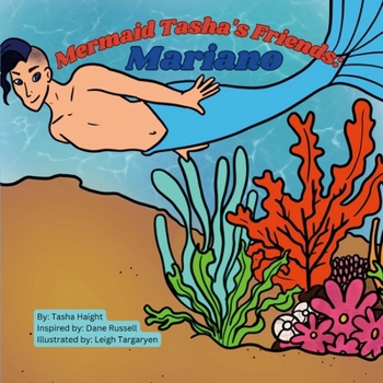 Paperback Mermaid Tasha's Friends: Mariano Book