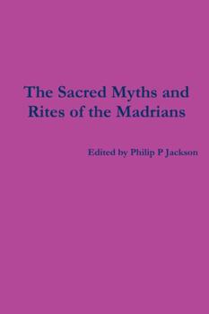 Hardcover Sacred Myths and Rites Book