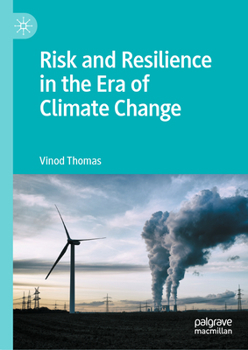 Hardcover Risk and Resilience in the Era of Climate Change Book