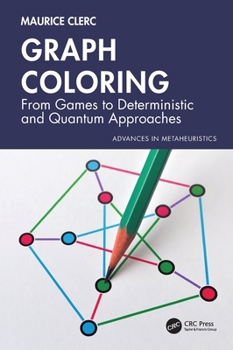 Hardcover Graph Coloring: From Games to Deterministic and Quantum Approaches Book