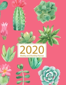 Paperback 2020 Planner Weekly and Monthly: Jan 1, 2020 to Dec 31, 2020: Weekly & Monthly Planner + Calendar Views - Inspirational Quotes and Cactus Cover (2020 Book