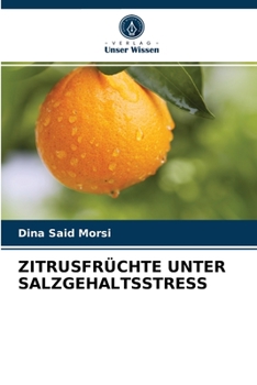 Paperback Zitrusfrüchte Unter Salzgehaltsstress [German] Book