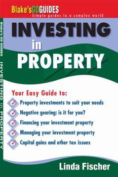 Paperback Blake's Go Guide Investing in Property: Blake's Go Guides Book