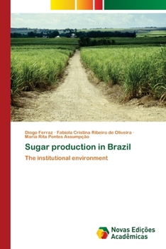 Paperback Sugar production in Brazil Book