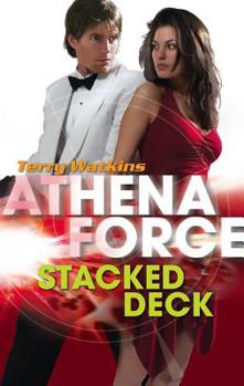 Stacked Deck - Book #22 of the Athena Force