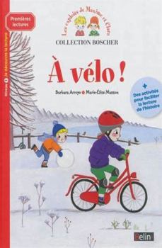 Paperback Boscher Premieres lectures - A velo ! (French Edition) [French] Book